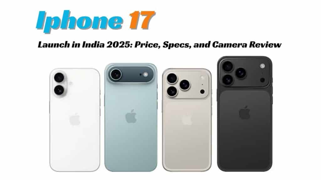 iPhone 17 Launch in India 2025